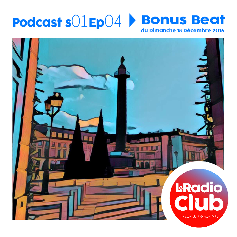 Le Bonus Beat By LeRadioClub