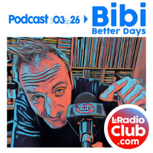 LeRadioClub Podcast avec Bibi