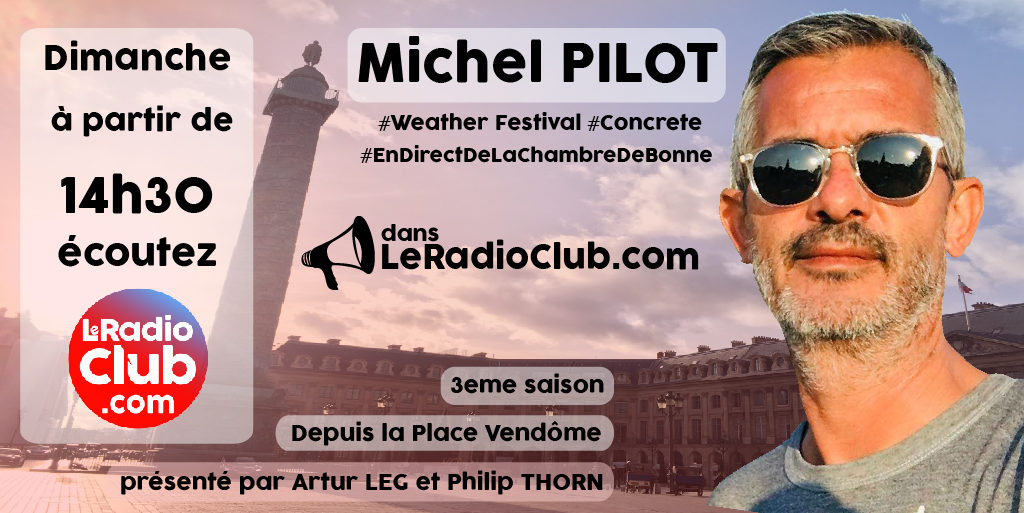 Michel Pilot dans LeRadioClub