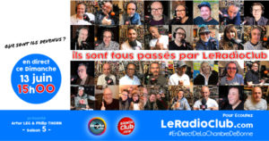 LeRadioClub - émission spéciale - Que sont-ils devenus ?