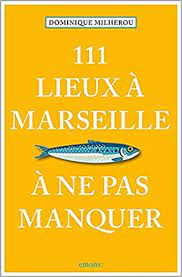 111 lieux a Marseille dans LeRadioClub