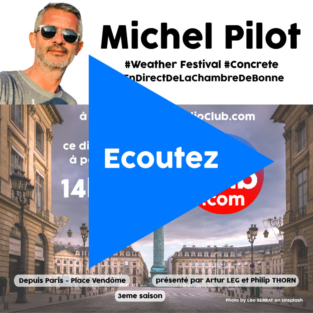 Ecoutez Michel Pilot sur LeRadioClub