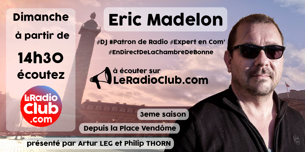 Eric Madelon dans LeRadioClub