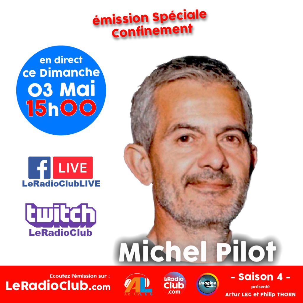 Michel Pilot dans LeRadioClub
