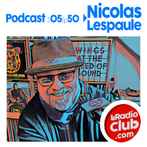 Podcast LeRadioClub avec Nicolas Lespaule